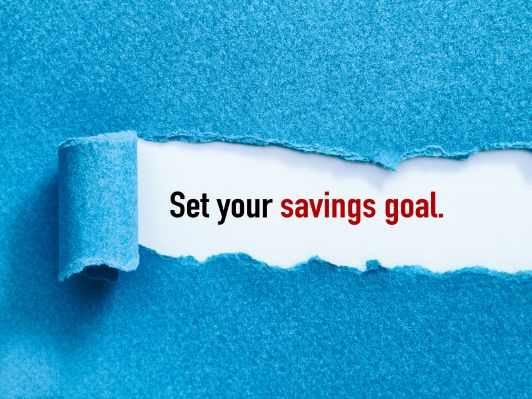 Set A Clear Savings Goals